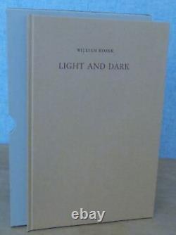 LIGHT AND DARK by William Bronk 1975 Stamperia Valdonega, Verona, Italy