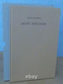 LUMIÈRE ET OBSCURITÉ par William Bronk 1975 Stamperia Valdonega, Vérone, Italie